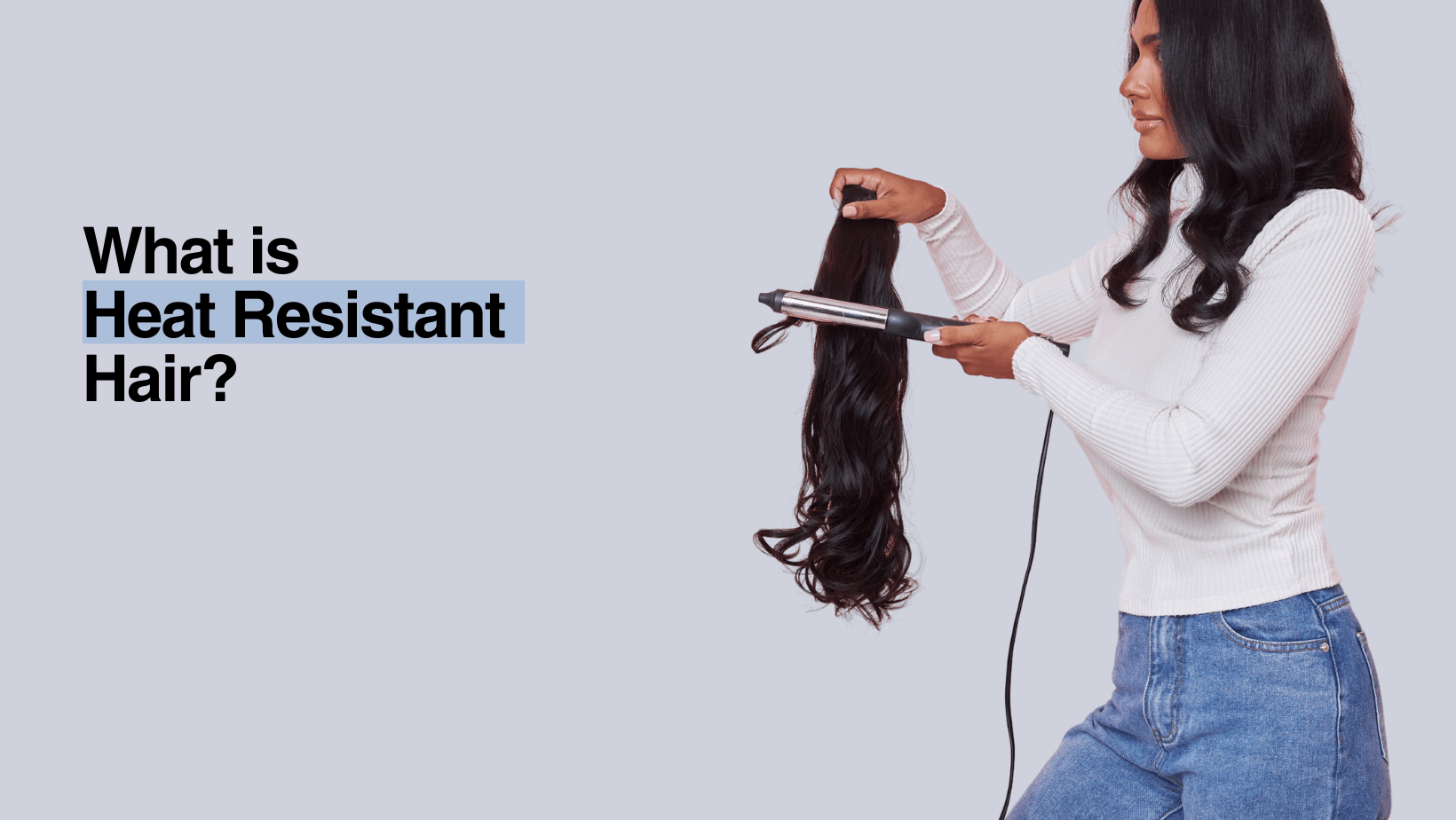 What Is Heat Resistant Hair?
