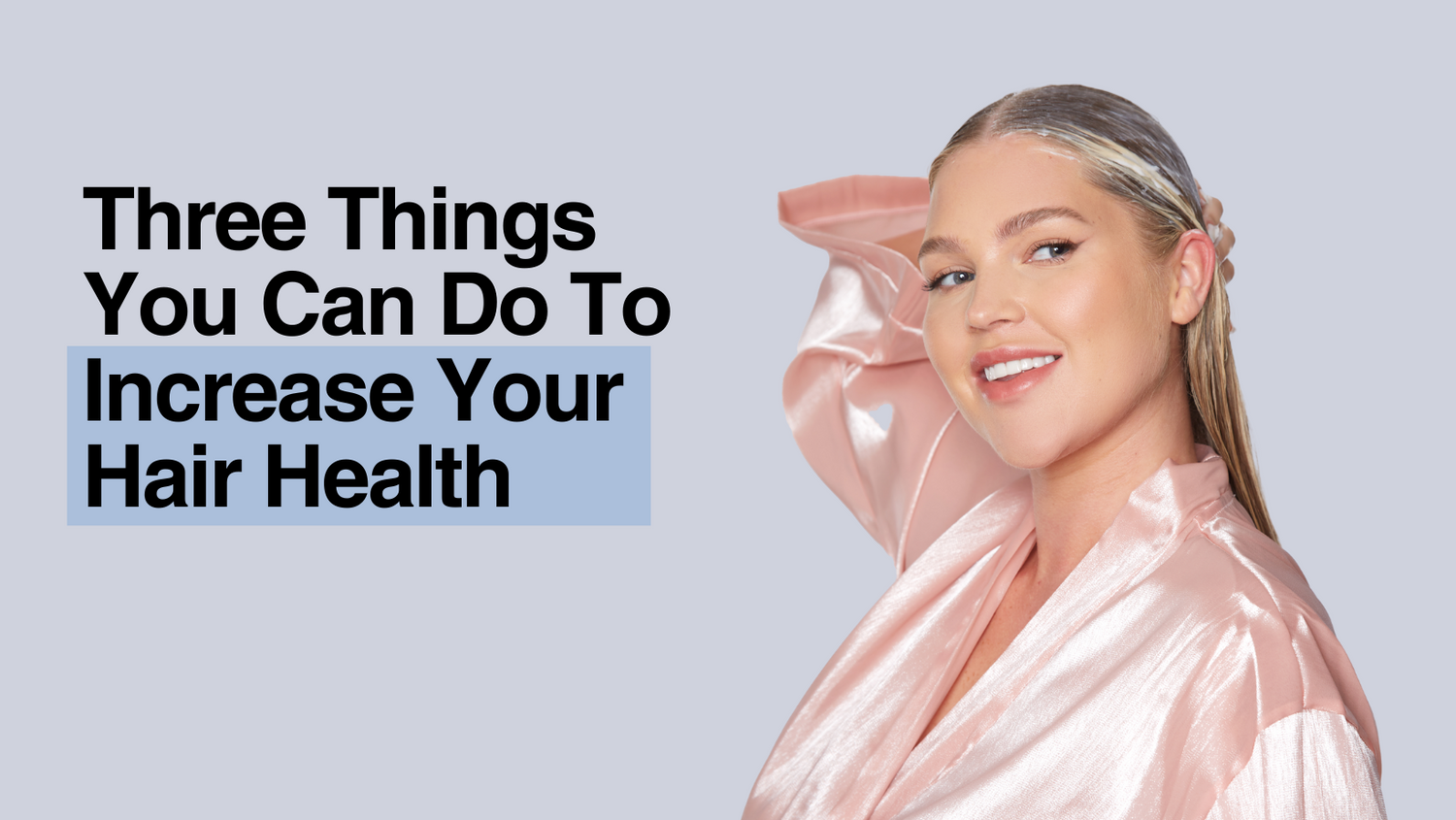 Improve Your Hair Health