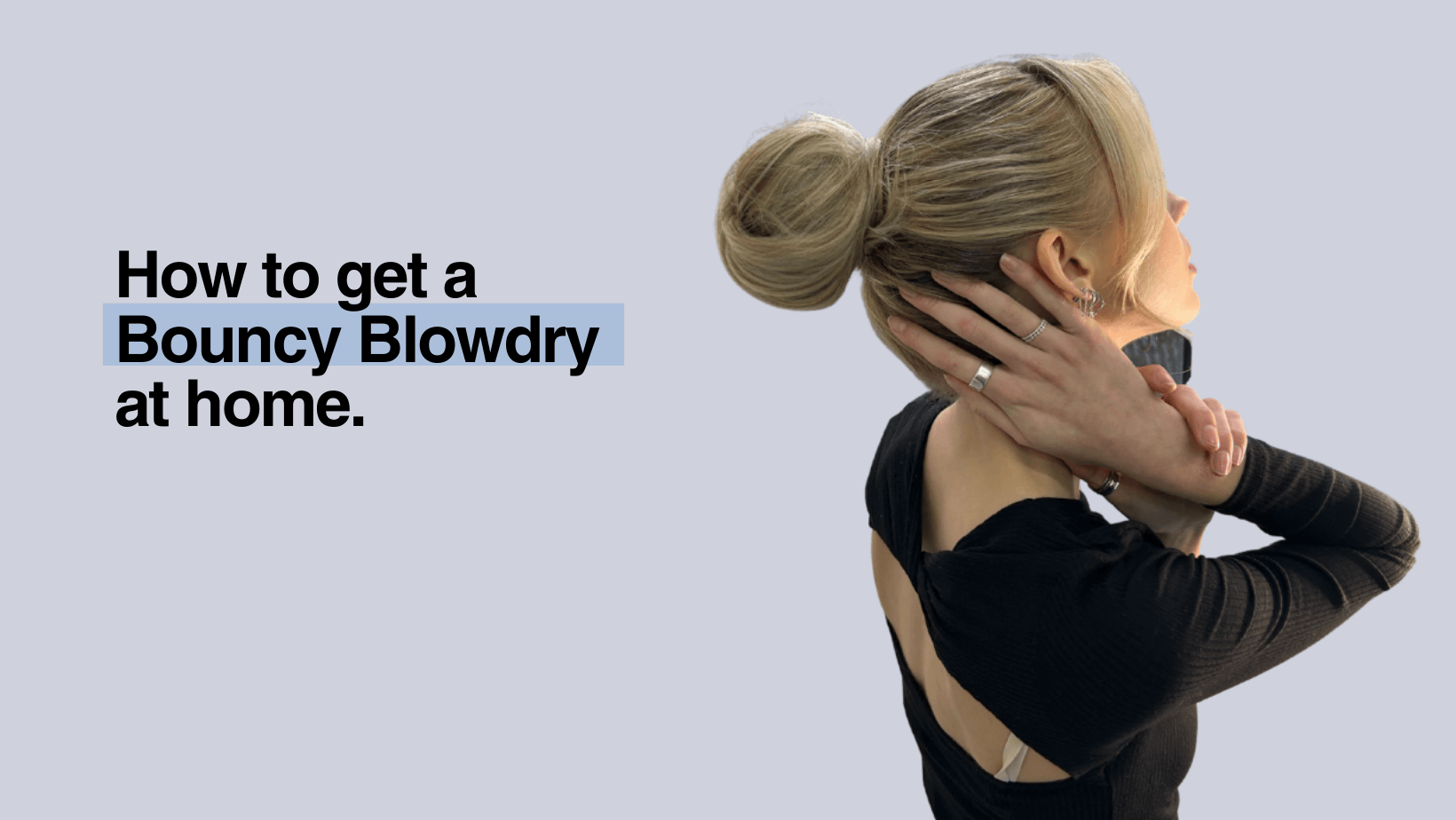 How to Get a Bouncy Blowdry at Home