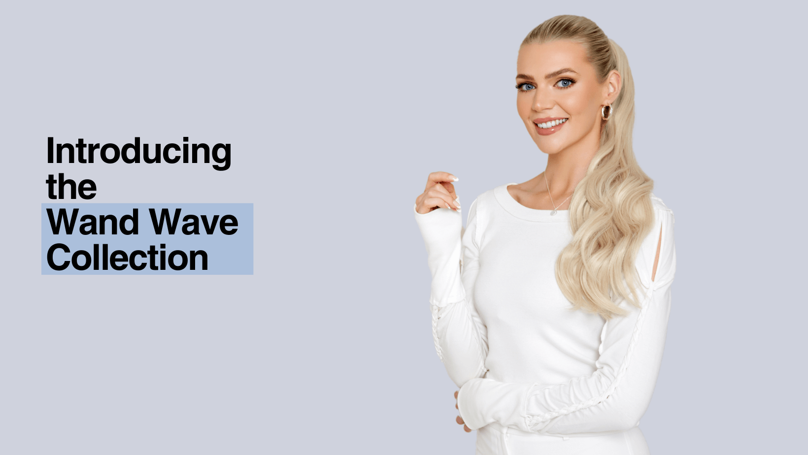 Introducing the Wand Wave collection