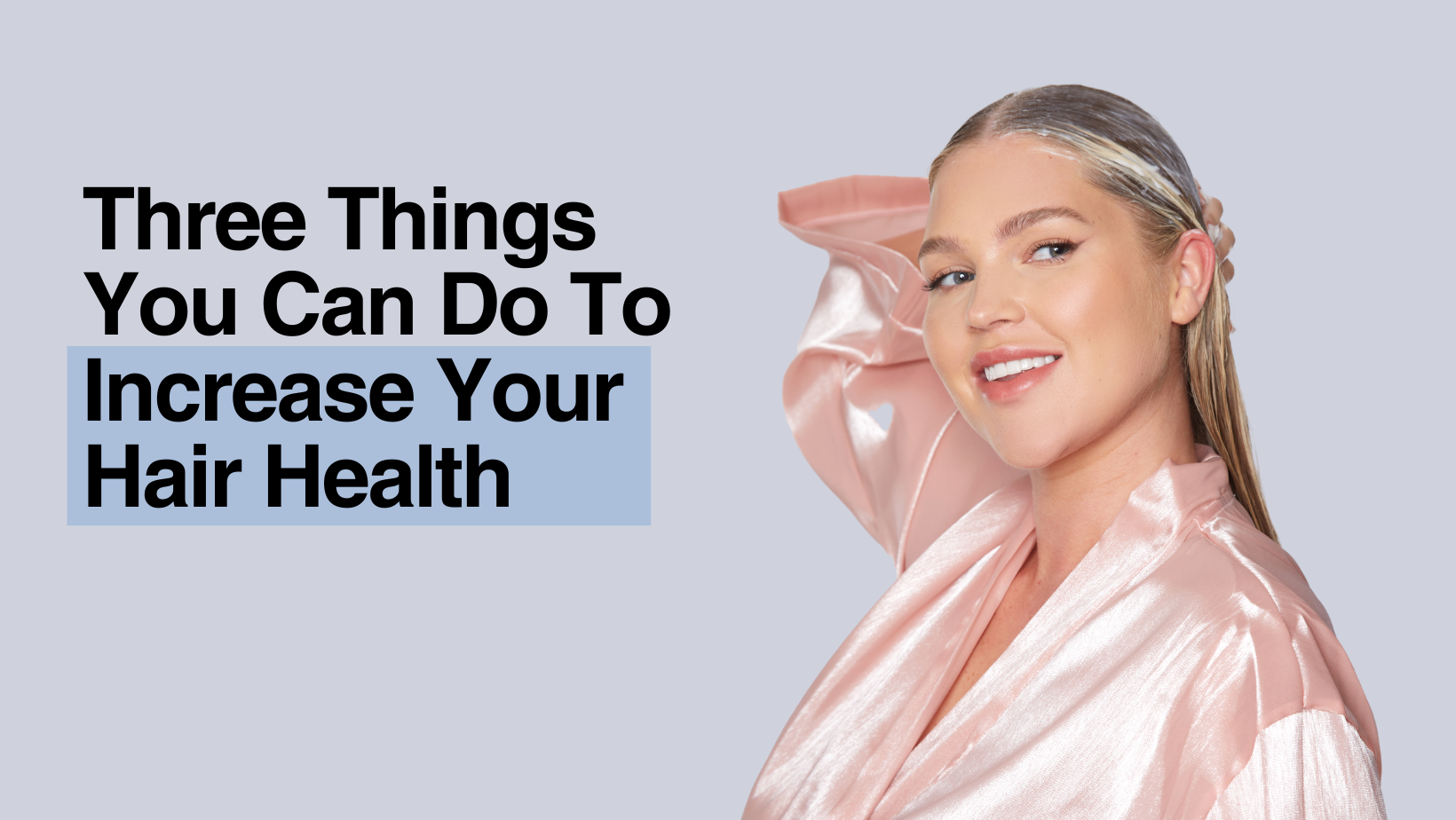 Improve Your Hair Health