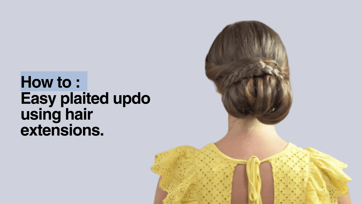Updo Using Extensions How to: Easy Plaited Updo Using Hair Extensions